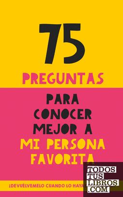 125 preguntas para conocer mejor a una persona